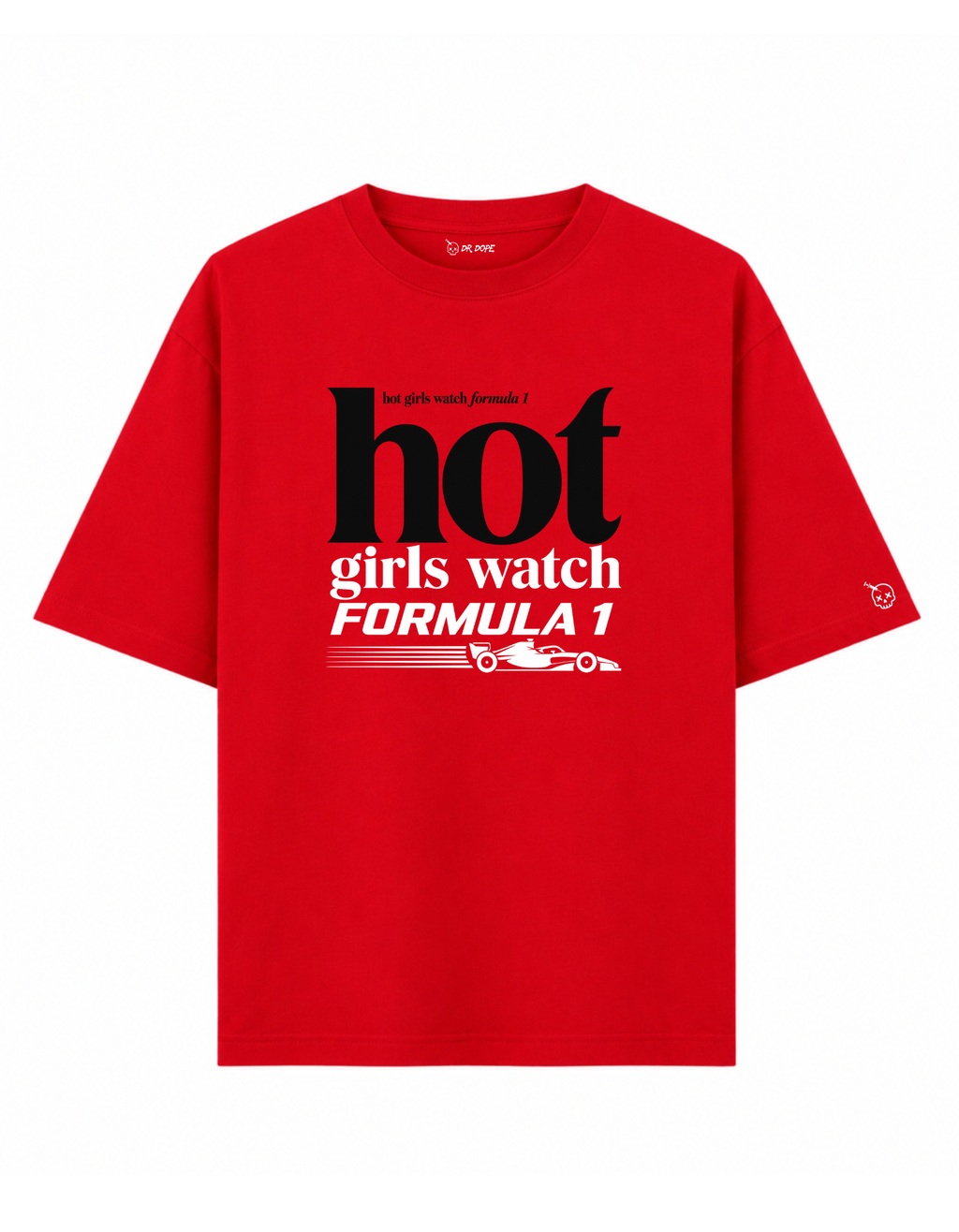 Hot Girls Watch F1 Oversized T-Shirt