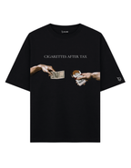 Cigarettes After Tax T-Shirt